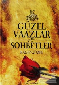 Güzel Vaazlar ve Sohbetler Cilt: 5 (Ciltli)