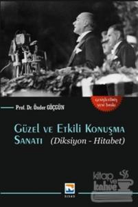 Güzel ve Etkili Konuşma Sanatı