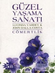 Güzel Yaşama Sanatı - Cömertlik