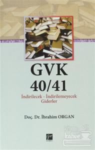 GVK40/41 İndirilecek-İndirilemeyecek Giderler