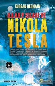 H. A. A. R. P. Silahı ve Nikola Tesla