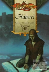 Haberci Buzduvarı Üçlemesi 1.Kitap