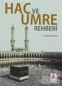 Hac ve Umre Rehberi