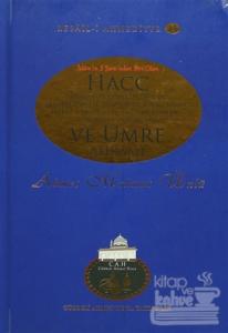 Hacc ve Umre Ahkamı (Ciltli)