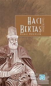 Hacı Bektaş (Oyun İki Bölüm)