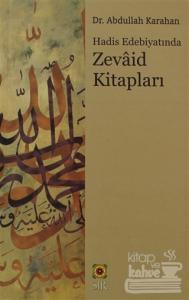 Hadis Edebiyatında Zevaid Kitapları