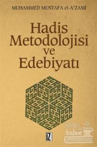 Hadis Metodolojisi ve Edebiyatı