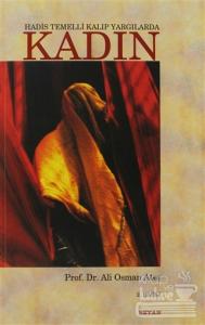 Hadis Temelli Kalıp Yargılarda Kadın