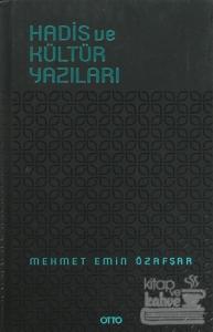 Hadis ve Kültür Yazıları (Ciltli)
