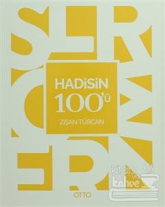 Hadisin 100'ü