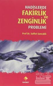 Hadislerde Fakirlik ve Zenginlik Problemi