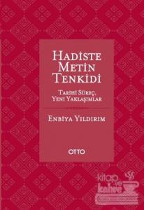 Hadiste Metin Tenkidi (Ciltli)
