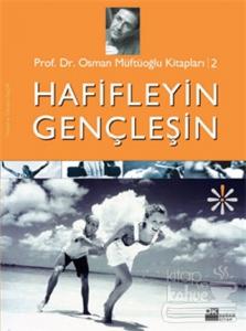 Hafifleyin Gençleşin