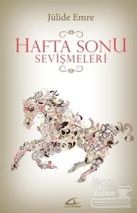 Hafta Sonu Sevişmeleri