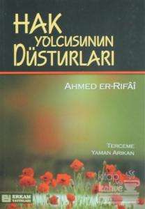 Hak Yolcusunun Düsturları