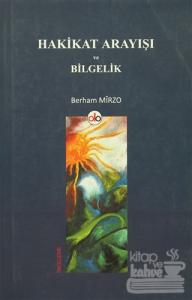 Hakikat Arayışı ve Bilgelik