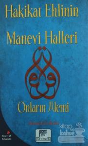 Hakikat Ehlinin Manevi Halleri