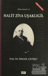 Halit Ziya Uşaklıgil Bütün Eserleri : 10