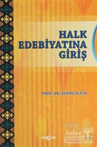 Halk Edebiyatına Giriş