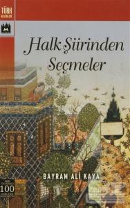 Halk Şiirinden Seçmeler