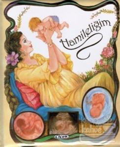 Hamileliğim (Ciltli)