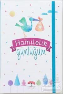 Hamilelik Günlüğüm (Ciltli)