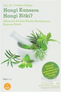 Hangi Kansere Hangi Bitki?