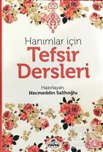 Hanımlar İçin Tefsir Dersleri (Ciltli)