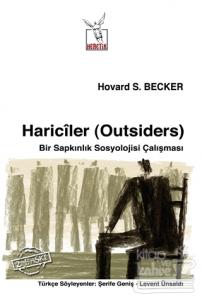 Hariciler (Outsiders)