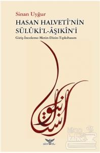 Hasan Halveti'nin Süluki'l-Aşıkin'i