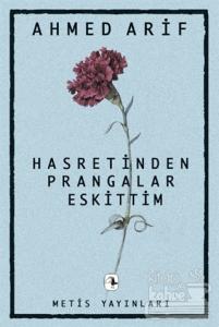 Hasretinden Prangalar Eskittim
