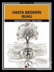 Hasta Bedenin Ruhu