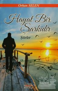 Hayat Bir Şarkıdır