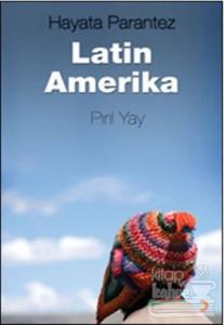 Hayata Parantez Latin Amerika