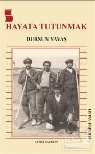 Hayata Tutunmak
