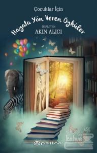 Hayata Yön Veren Öyküler