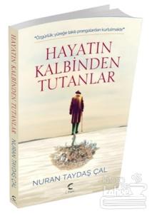 Hayatın Kalbinden Tutanlar
