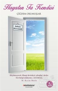 Hayatın Ta  Kendisi