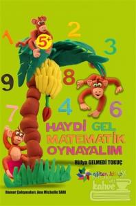Haydi Gel Matematik Oynayalım