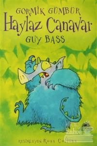 Haylaz Canavar Gormik Gümbür