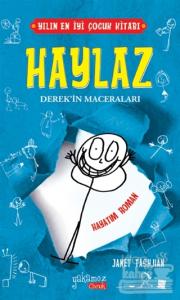Haylaz Derek'in Maceraları - Hayatım Roman (Ciltli)
