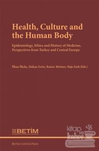 Health Culture and The Human Body (Ciltli)