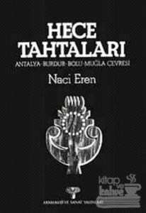 Hece Tahtaları Antalya-Burdur-Bolu-Muğla Çevresi