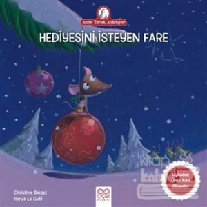 Hediyesini İsteyen Fare