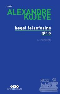 Hegel Felsefesine Giriş