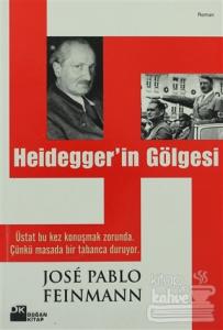 Heiddeger'in Gölgesi