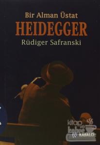 Heidegger : Bir Alman Üstat