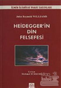 Heidegger'in Din Felsefesi