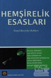Hemşirelik Esasları Temel Beceriler Rehberi