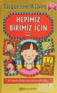 Hepimiz Birimiz İçin (Ciltli)